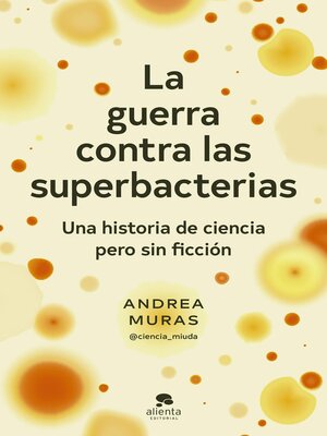 cover image of La guerra contra las superbacterias
